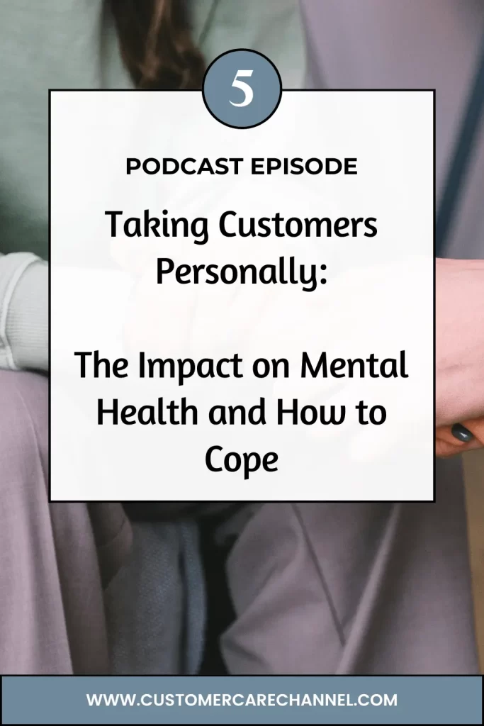 Taking Customers Personally