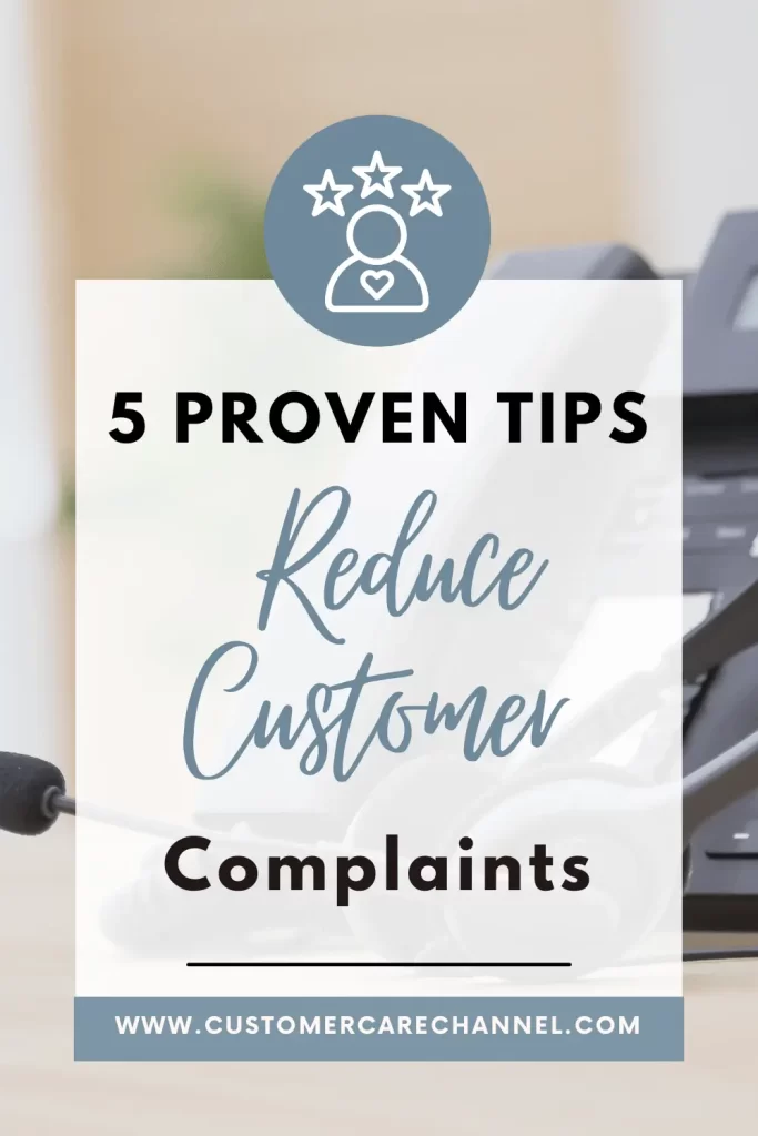 Reduce Customer Complaints