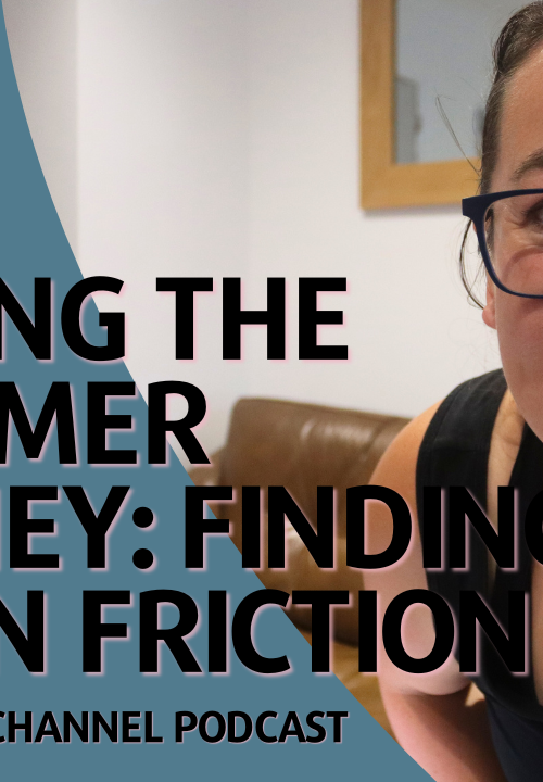 Customer Journey Mapping: The Simple Tool That Instantly Improves Customer Experience – Ep 42